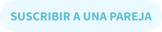 Famileo - Suscribir a una pareja