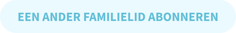 Famileo - een ander familielid abonneren